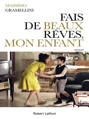 cover image of Fais de beaux rêves, mon enfant